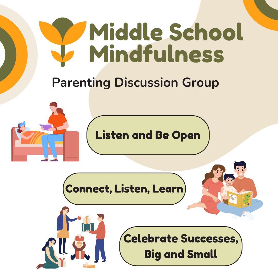middle school mindfulness parenting discussion group