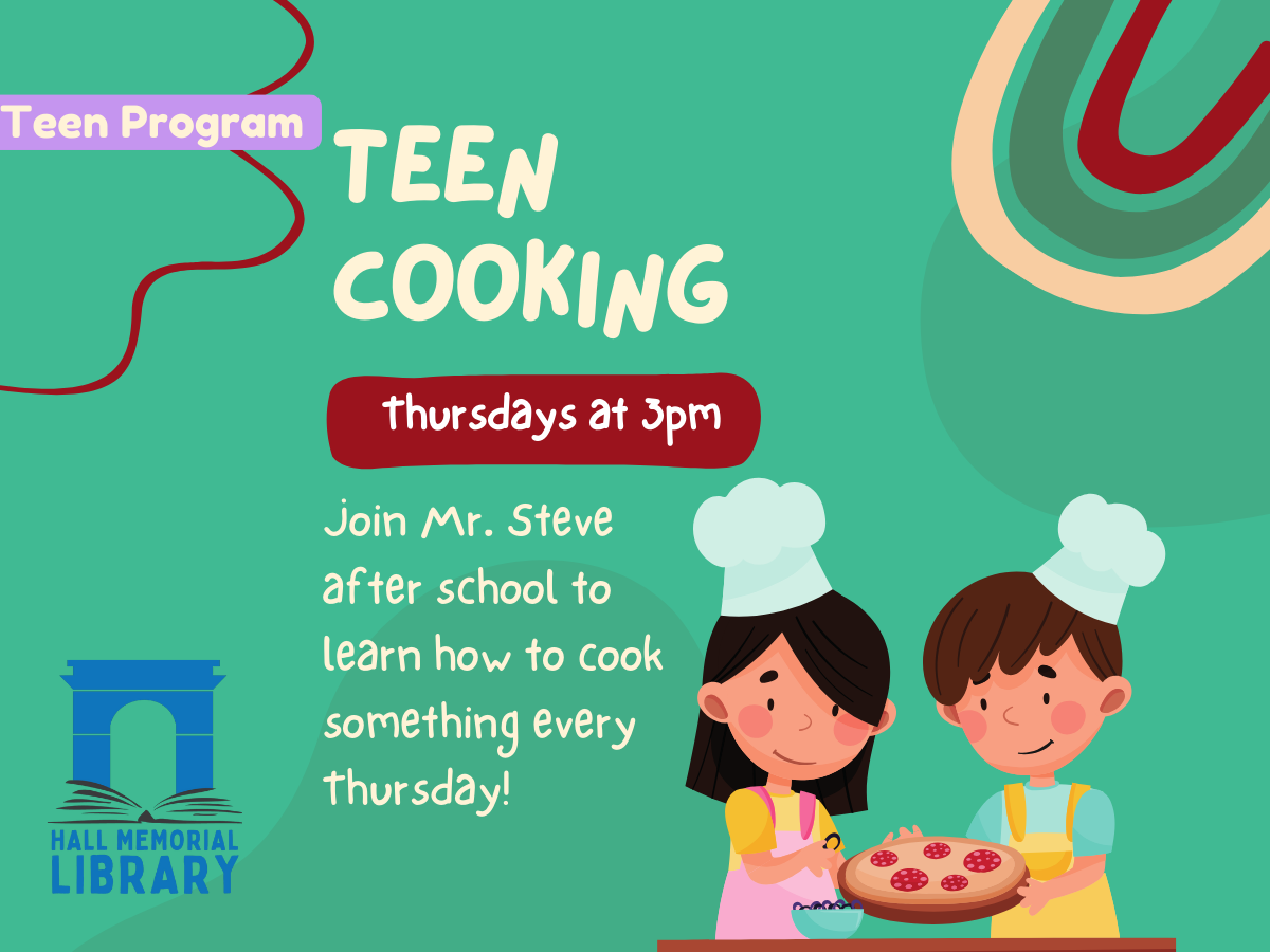 Teen Cooking Thursdays at 3pm
