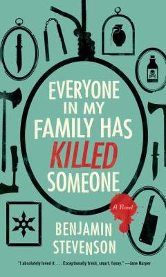 book cover for everyone in my family has killed someone