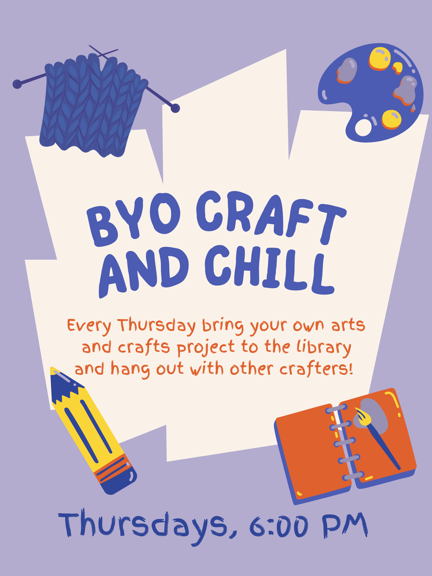 flyer for BYO Craft & Chill with a variety of craft graphics