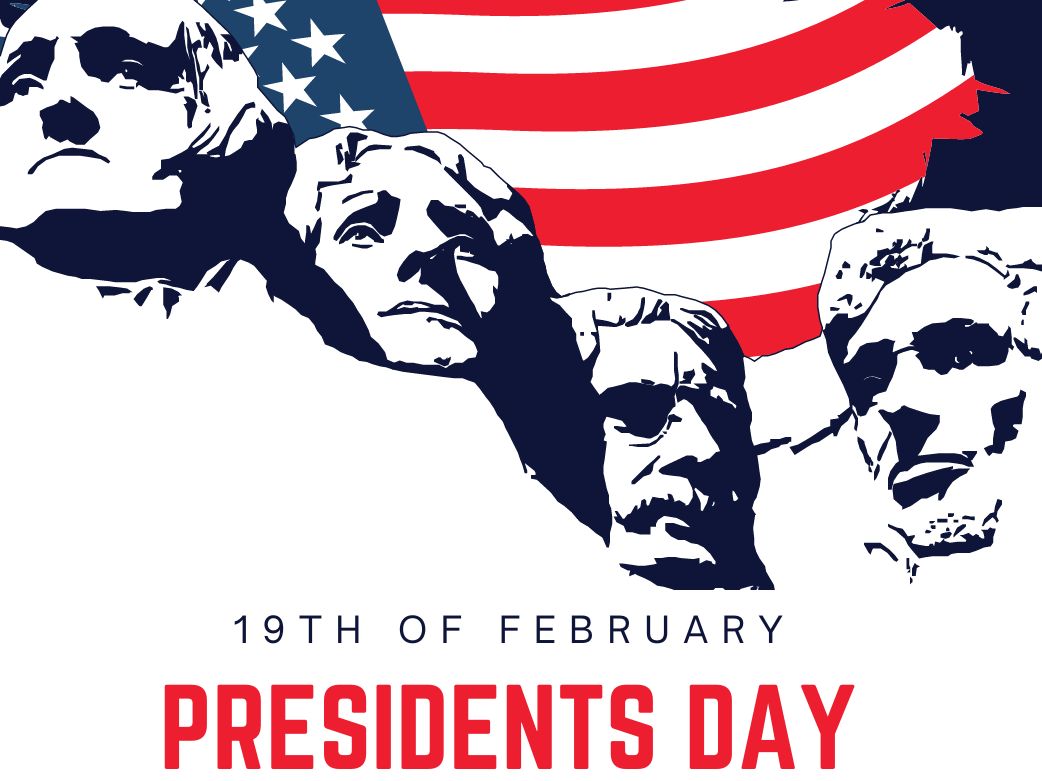 illustration of Mount Rushmore and an American Flag. Text reads "19th of February Presidents Day United States of America"