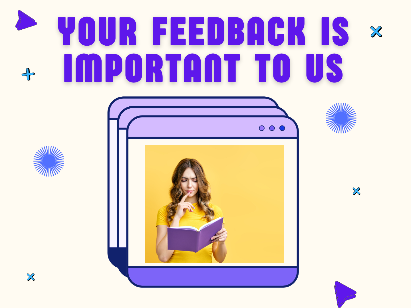 text reads "your feedback is important to us"